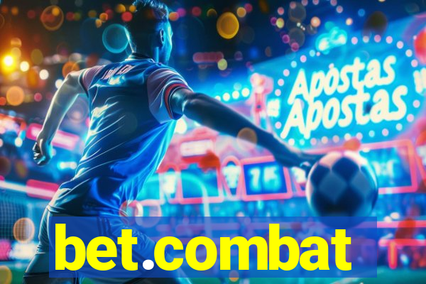 bet.combat