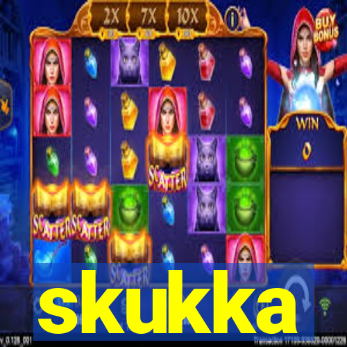 skukka