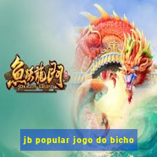 jb popular jogo do bicho