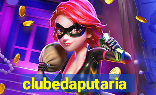 clubedaputaria