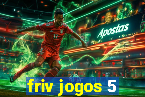 friv jogos 5