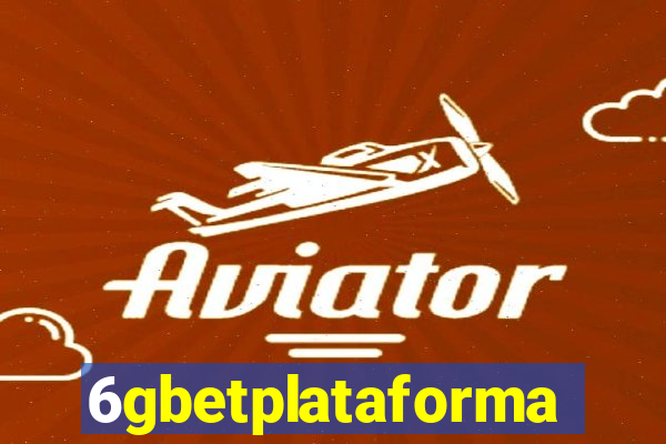 6gbetplataforma