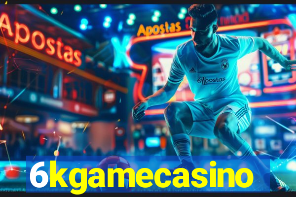 6kgamecasino