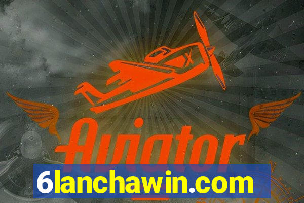 6lanchawin.com