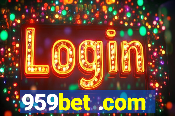 959bet .com