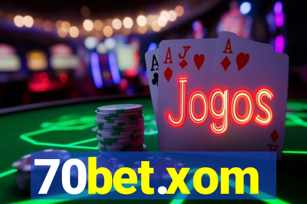 70bet.xom