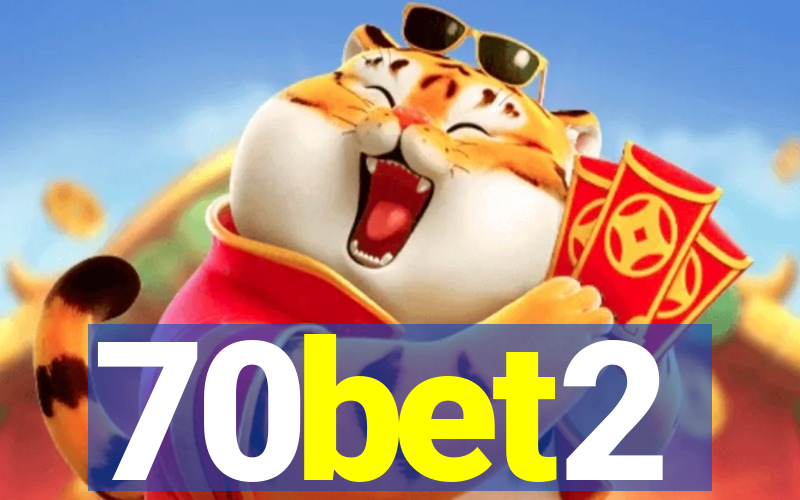 70bet2