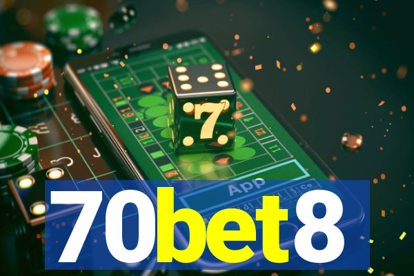 70bet8