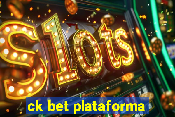 ck bet plataforma