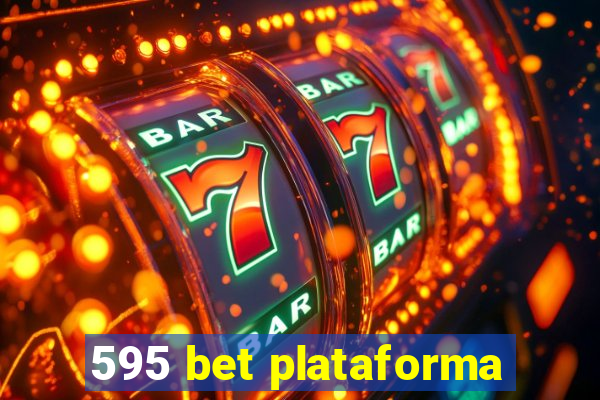 595 bet plataforma