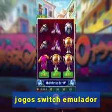 jogos switch emulador