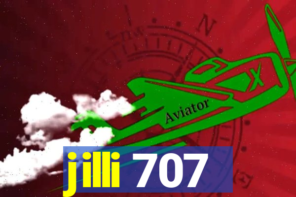 jilli 707