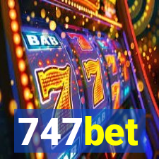 747bet