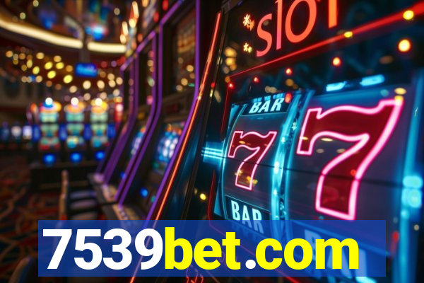 7539bet.com