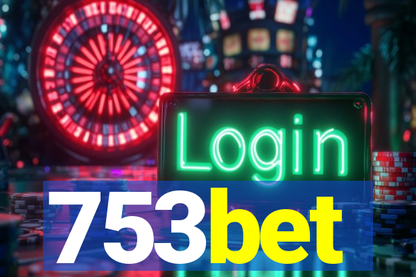 753bet