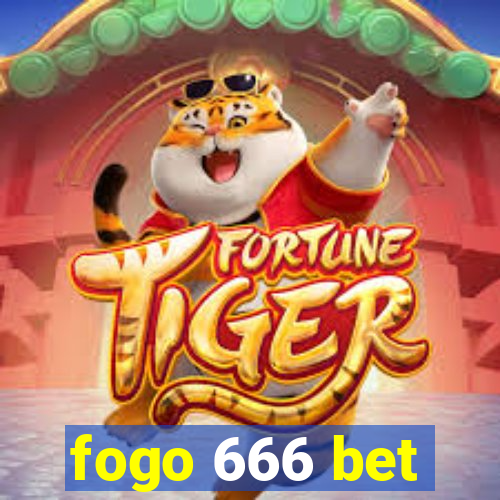 fogo 666 bet