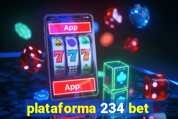 plataforma 234 bet