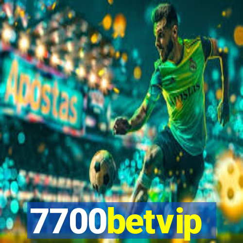 7700betvip