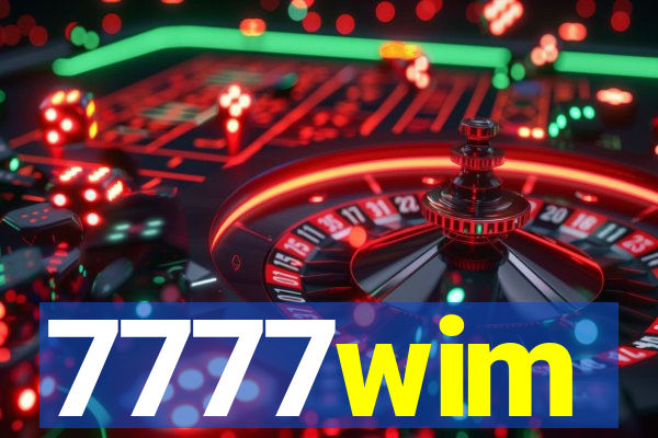 7777wim