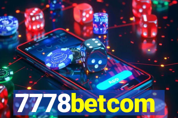 7778betcom