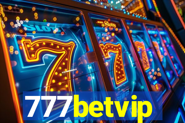 777betvip