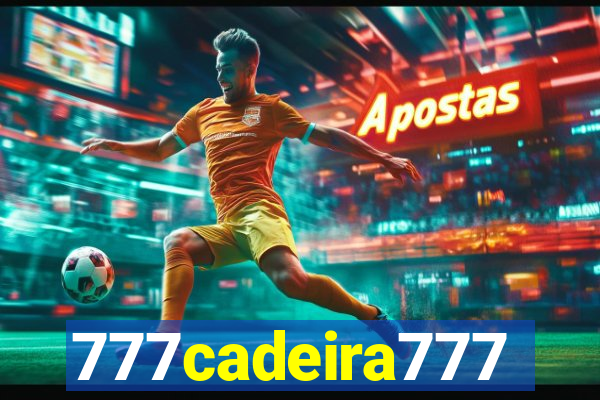 777cadeira777