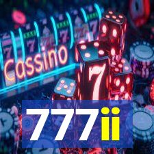 777ii