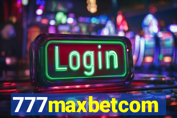 777maxbetcom