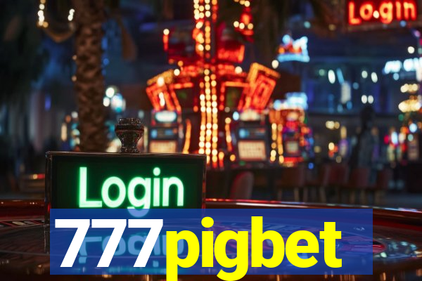 777pigbet