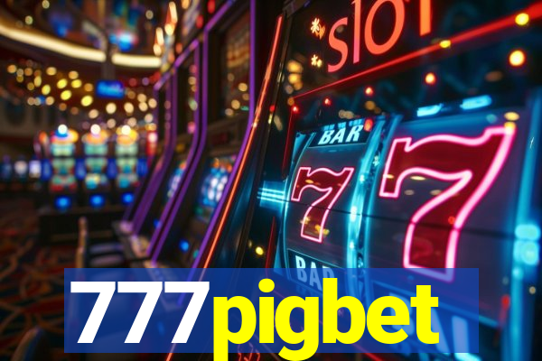 777pigbet