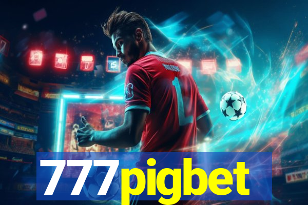 777pigbet