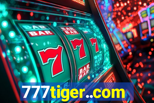 777tiger..com