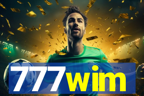 777wim