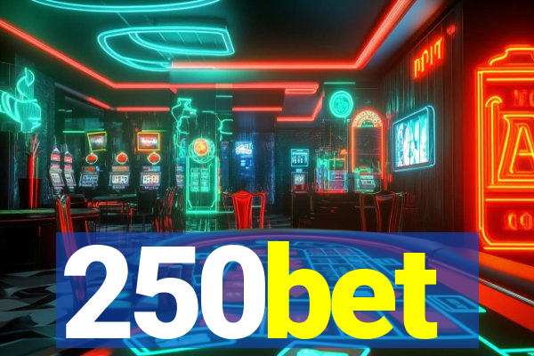 250bet