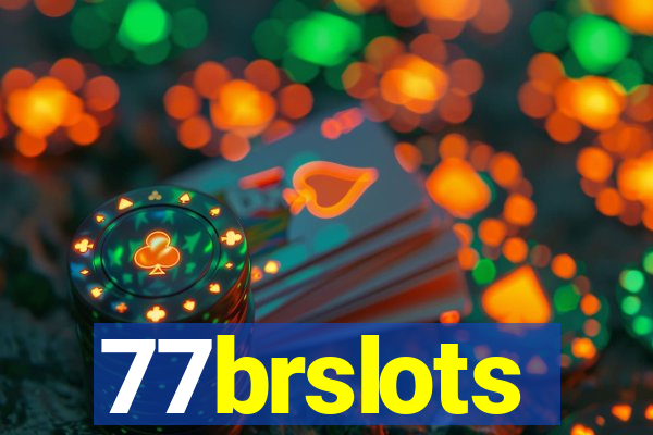 77brslots