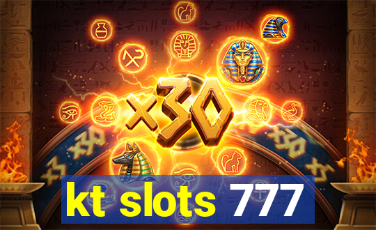 kt slots 777