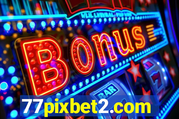 77pixbet2.com