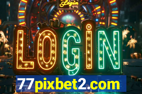 77pixbet2.com