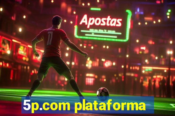 5p.com plataforma