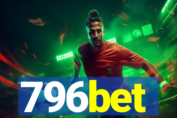 796bet