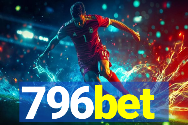 796bet