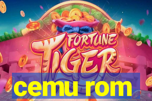 cemu rom