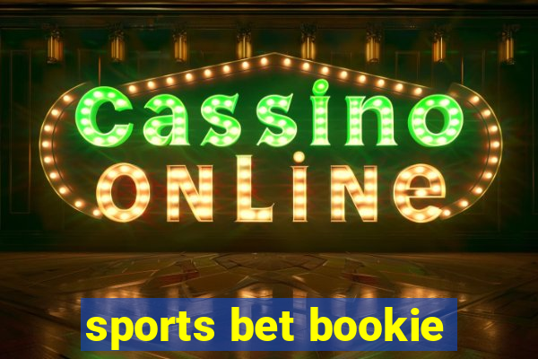 sports bet bookie