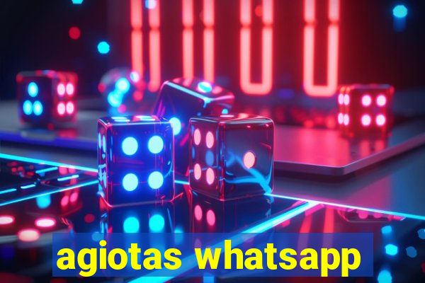 agiotas whatsapp