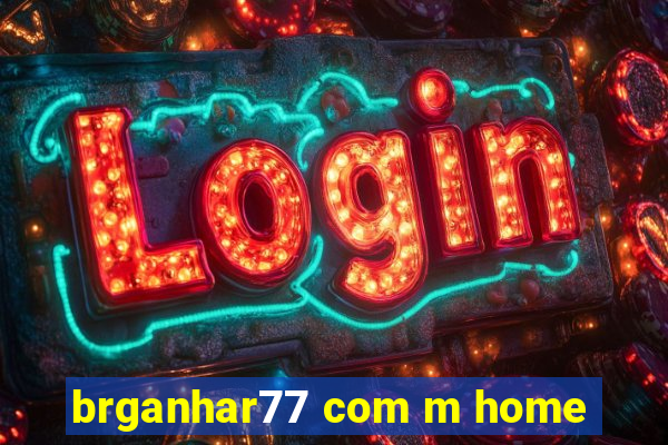 brganhar77 com m home