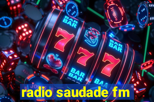 radio saudade fm