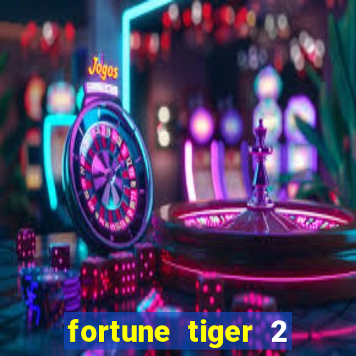 fortune tiger 2 demo revenge