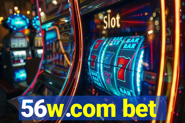 56w.com bet