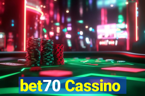 bet70 Cassino