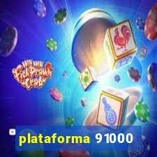 plataforma 91000